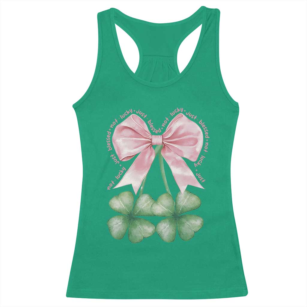 Not Lucky Just Blessed Racerback Tank Top Blessed Christian Shamrocks St Patricks Day Coquette