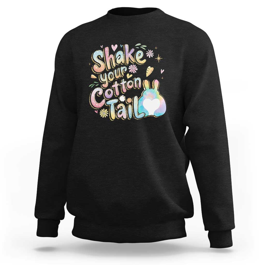 Funny Easter Day Retro Bunny Shake Your Cotton Tail Sweatshirt