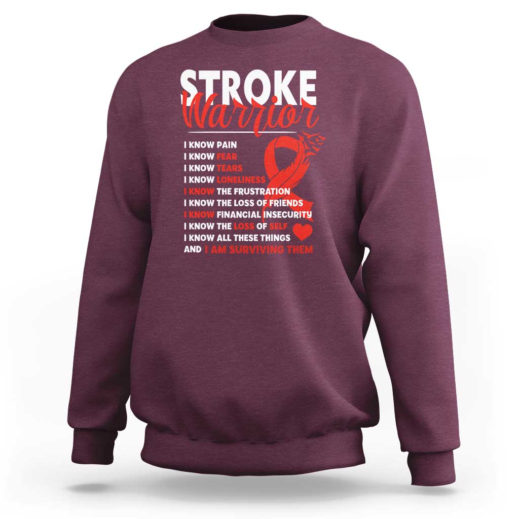 Stroke Warrior Sweatshirt I know Pain Fear Feather Red Ribbon