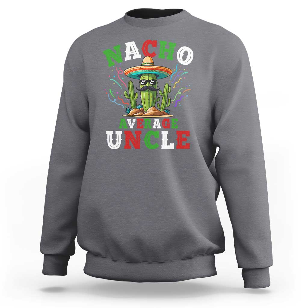 Gray crewneck sweatshirt with colorful cactus graphic and “Average Uncle” text