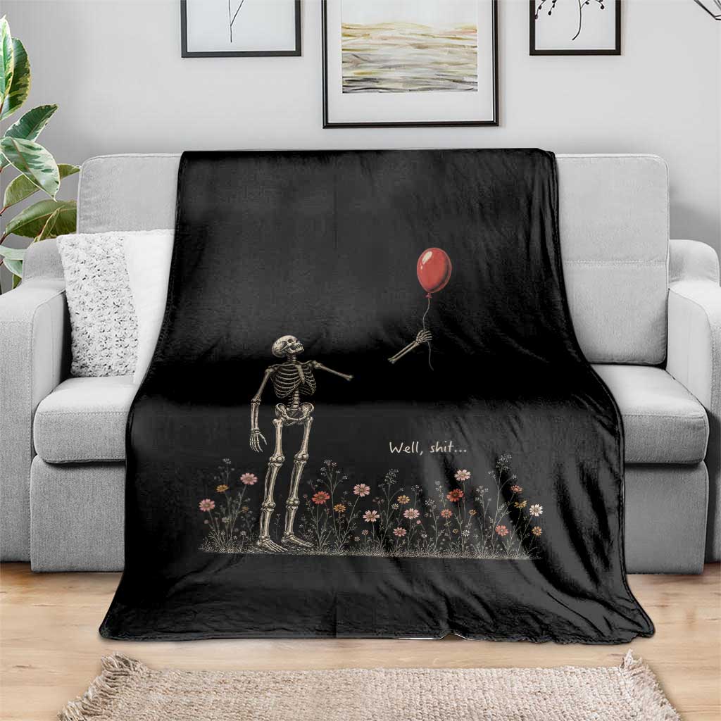 Well Shit Skeleton Lost Balloon Floral Funny Gothic Halloween Throw Blanket