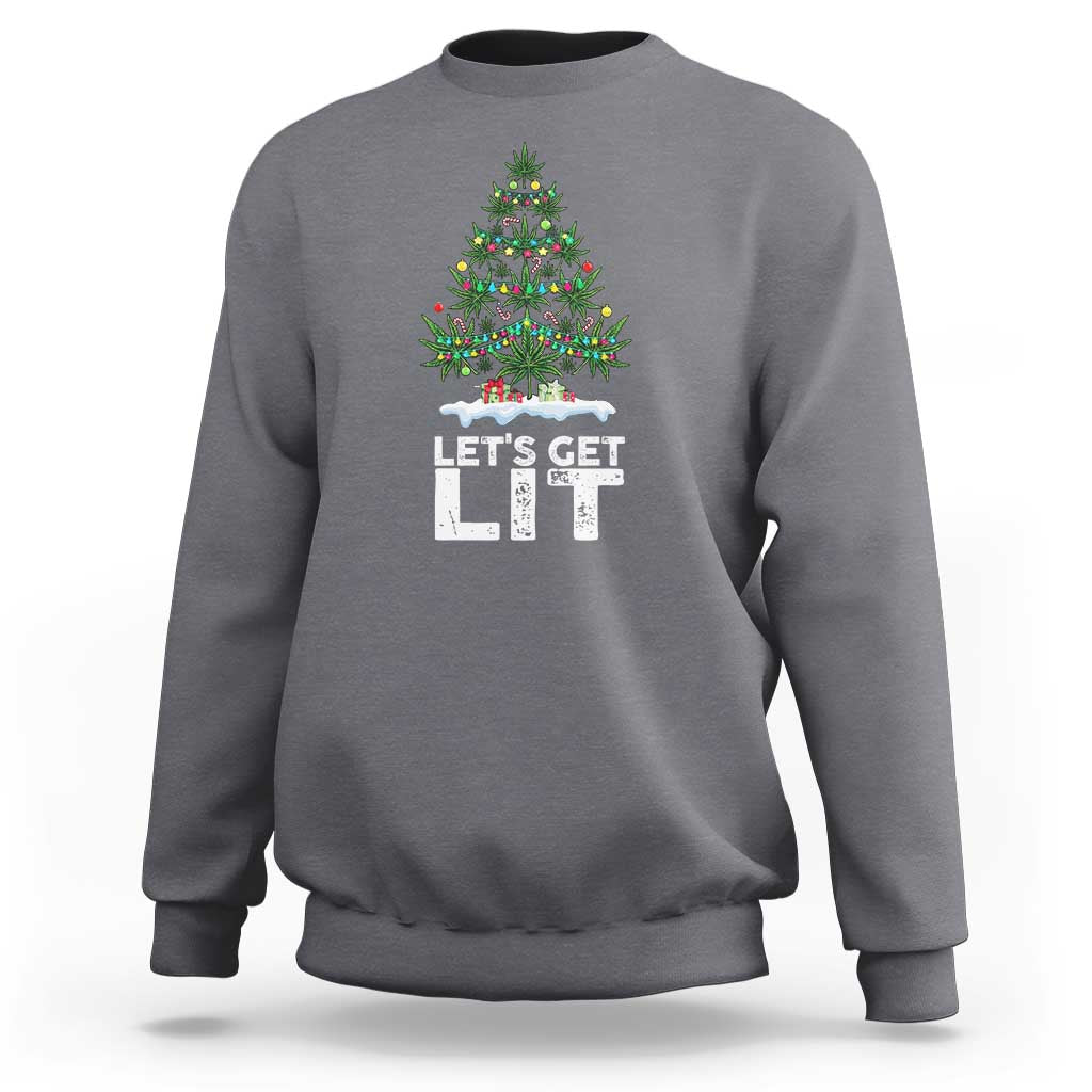Dark heather crewneck sweatshirt with colorful Christmas weed-tree graphic and “LET’S GET LIT” print