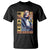 I Have A Dream Martin Luther King MLK Quote T Shirt Black History Month