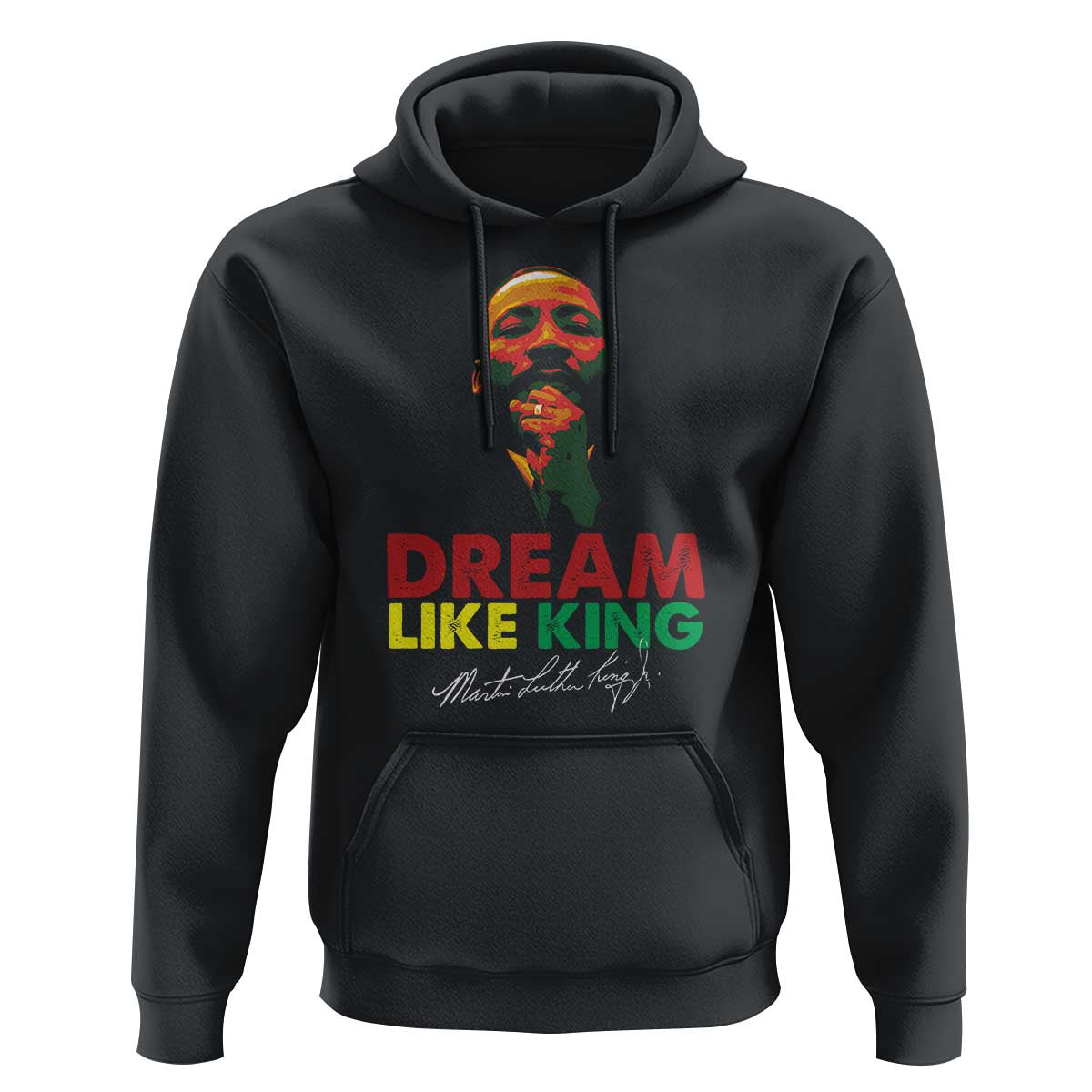 Dream Like King Martin Luther King Hoodie MLK Black History Month