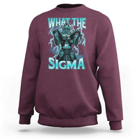Maroon sweatshirt with teal wolf “WHAT THE” “SIGMA” graphic on front