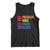 Not My President Not My Voice Not My Values Not My Beliefs Tank Top Vintage Rainbow Text