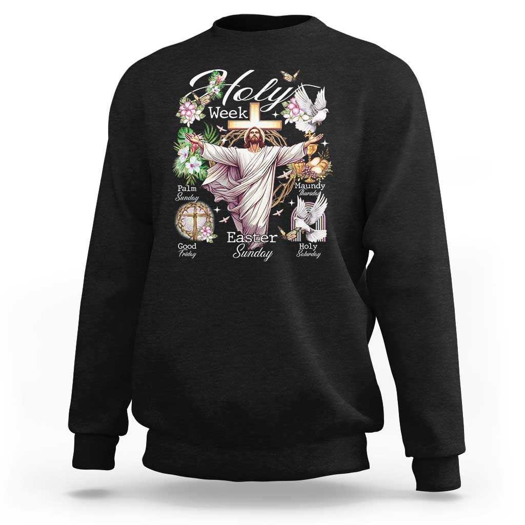 Religious Christian Easter Holy Week Christ Jesus Sweatshirt