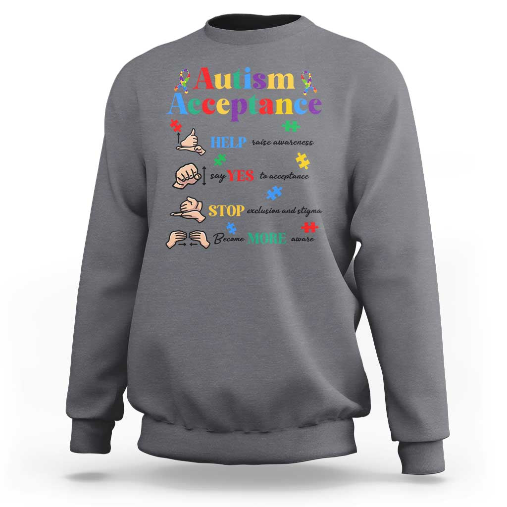 Autism Awareness Acceptance Hand Sign Language SPED Teacher Sweatshirt