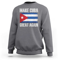 Make Cuba Great Again Sweatshirt Vintage Cuban Map