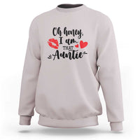 Light gray aunt sweatshirt with lips, heart and "Oh honey I am that auntie" front graphic