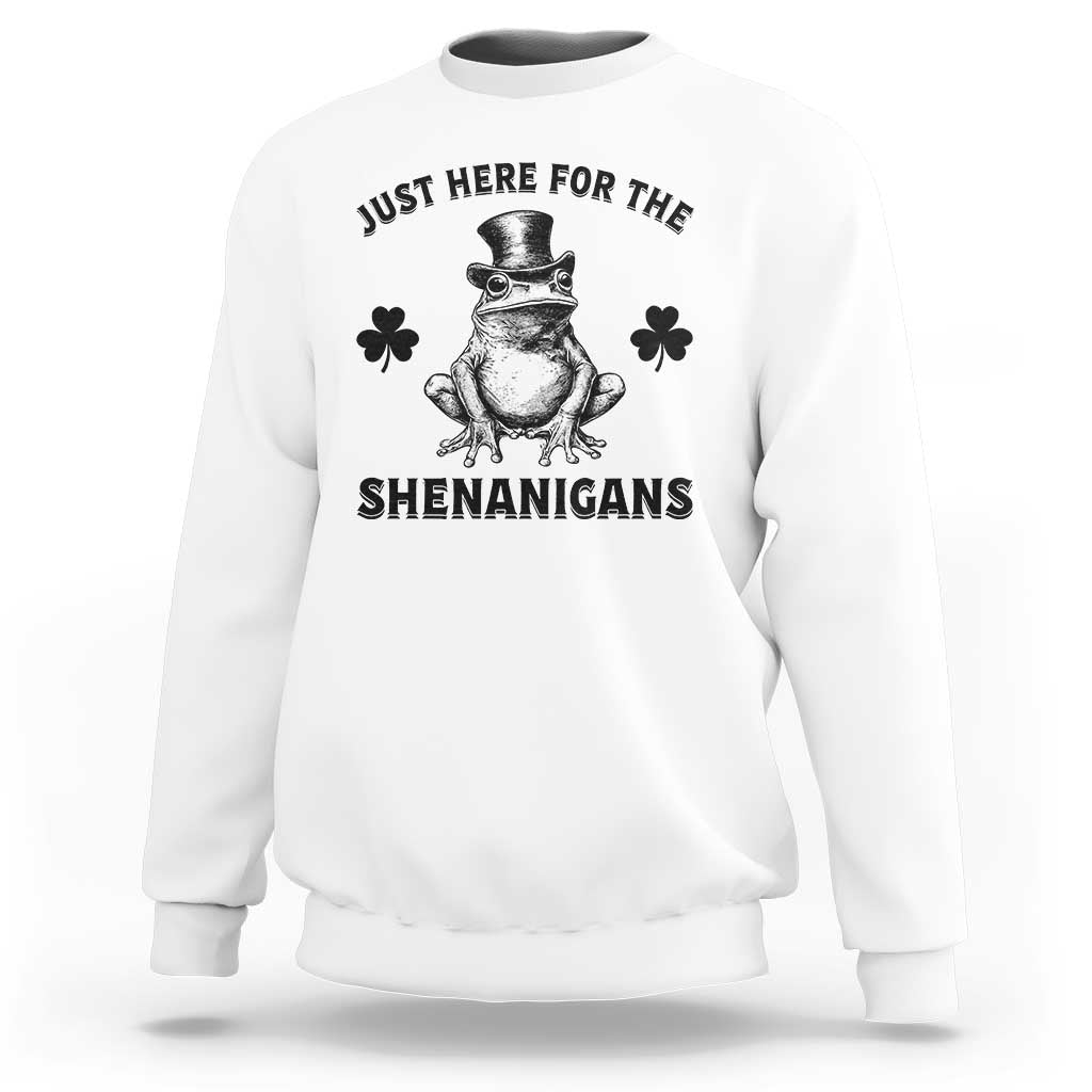 Funny St Patrick's Day Just Here For The Shenanigans Sweatshirt Frog Shamrock