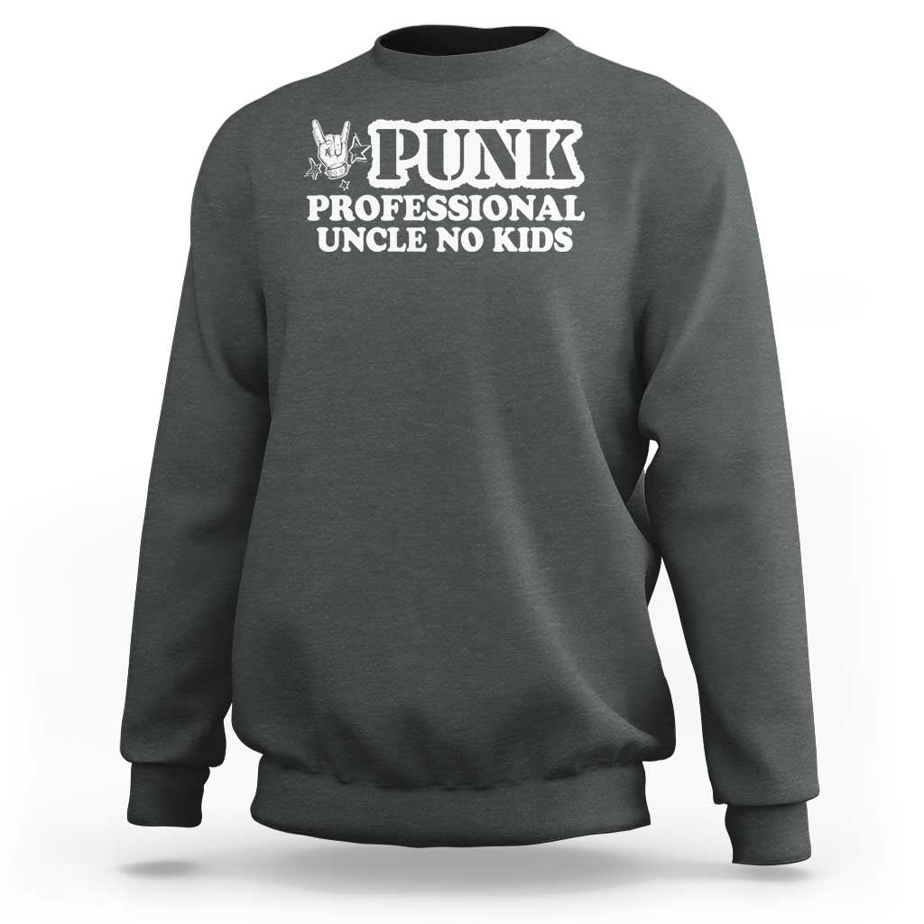 Dark heather gray crewneck sweatshirt, front 'PUNK PROFESSIONAL UNCLE NO KIDS' graphic
