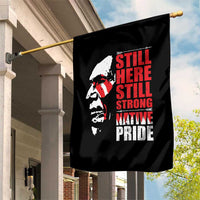 Native Americans Garden Flag Still Here Still Strong Native Pride Tribes - Wonder Print Shop