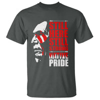 Dark heather graphic T-shirt with Native pride poster-style front print: “STILL HERE”