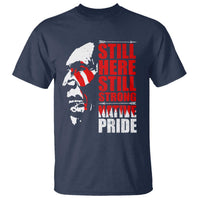Navy graphic T-shirt with Native pride poster-style front print: “STILL HERE”