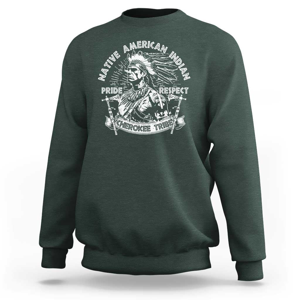 Dark forest green crewneck sweatshirt with Native American graphic: Pride, Respect, Cherokee Tribe