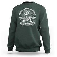 Dark forest green crewneck sweatshirt with Native American graphic: Pride, Respect, Cherokee Tribe