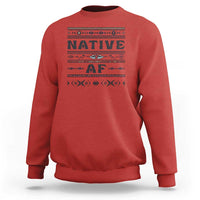 Red crewneck sweatshirt with bold 'Native AF' geometric tribal graphic