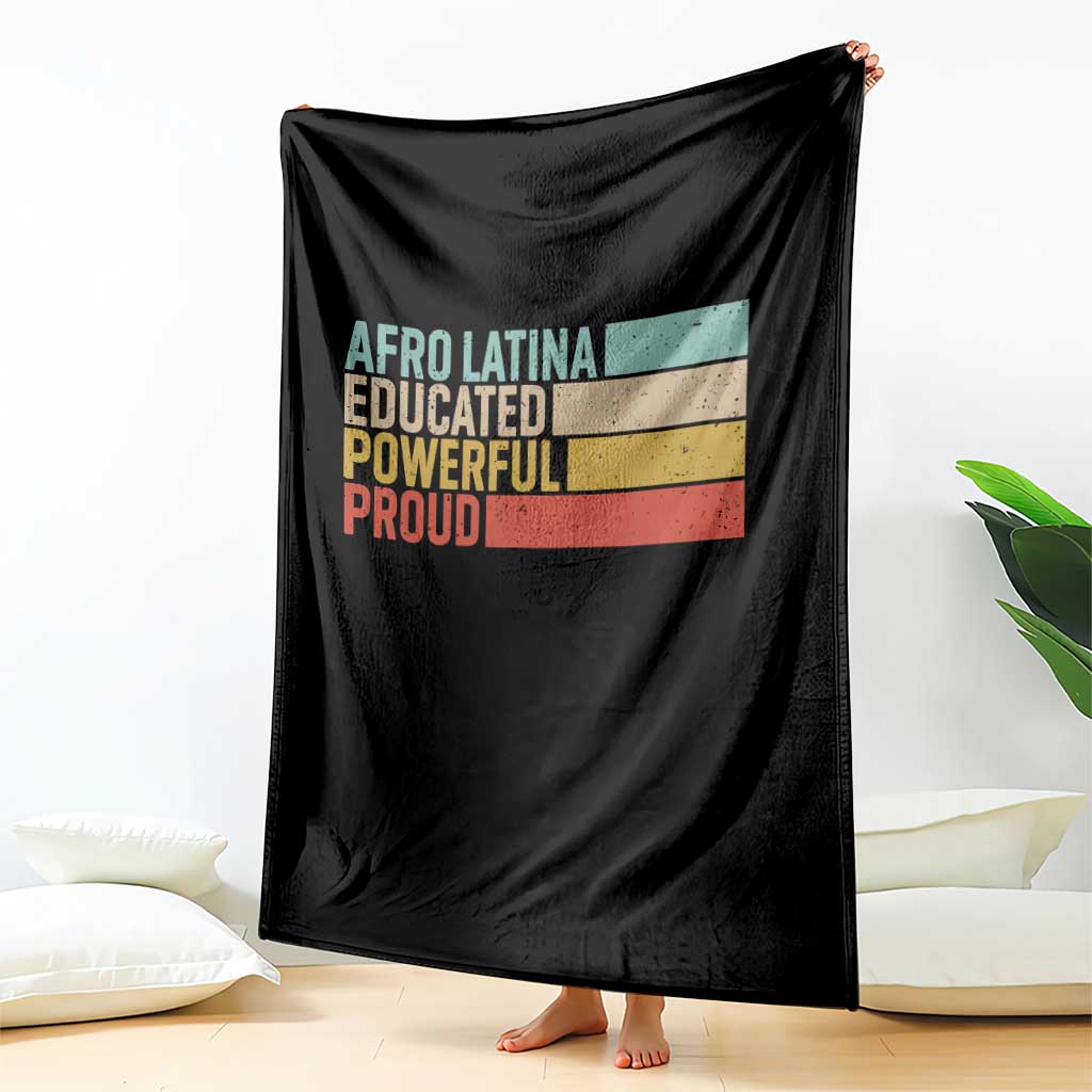 Afro Latina Throw Blanket Educated Powerful Proud Hispanic Heritage Month - Wonder Print Shop