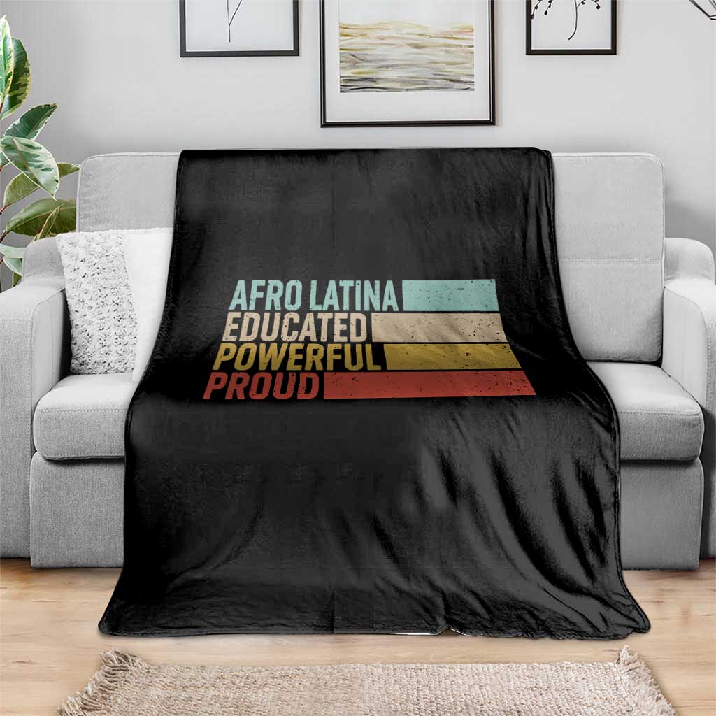 Afro Latina Throw Blanket Educated Powerful Proud Hispanic Heritage Month - Wonder Print Shop