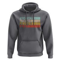 Afro Latina Hoodie Educated Powerful Proud Hispanic Heritage Month - Wonder Print Shop