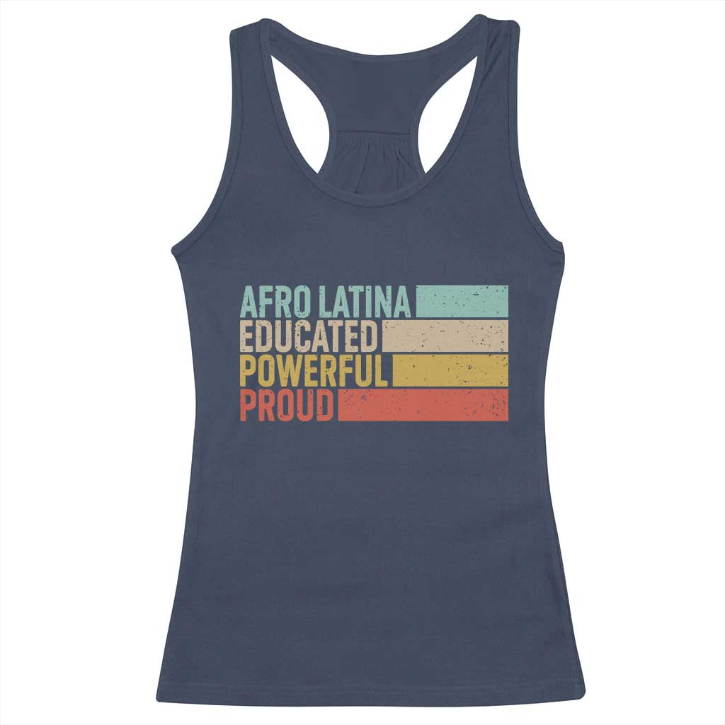 Afro Latina Racerback Tank Top Educated Powerful Proud Hispanic Heritage Month - Wonder Print Shop