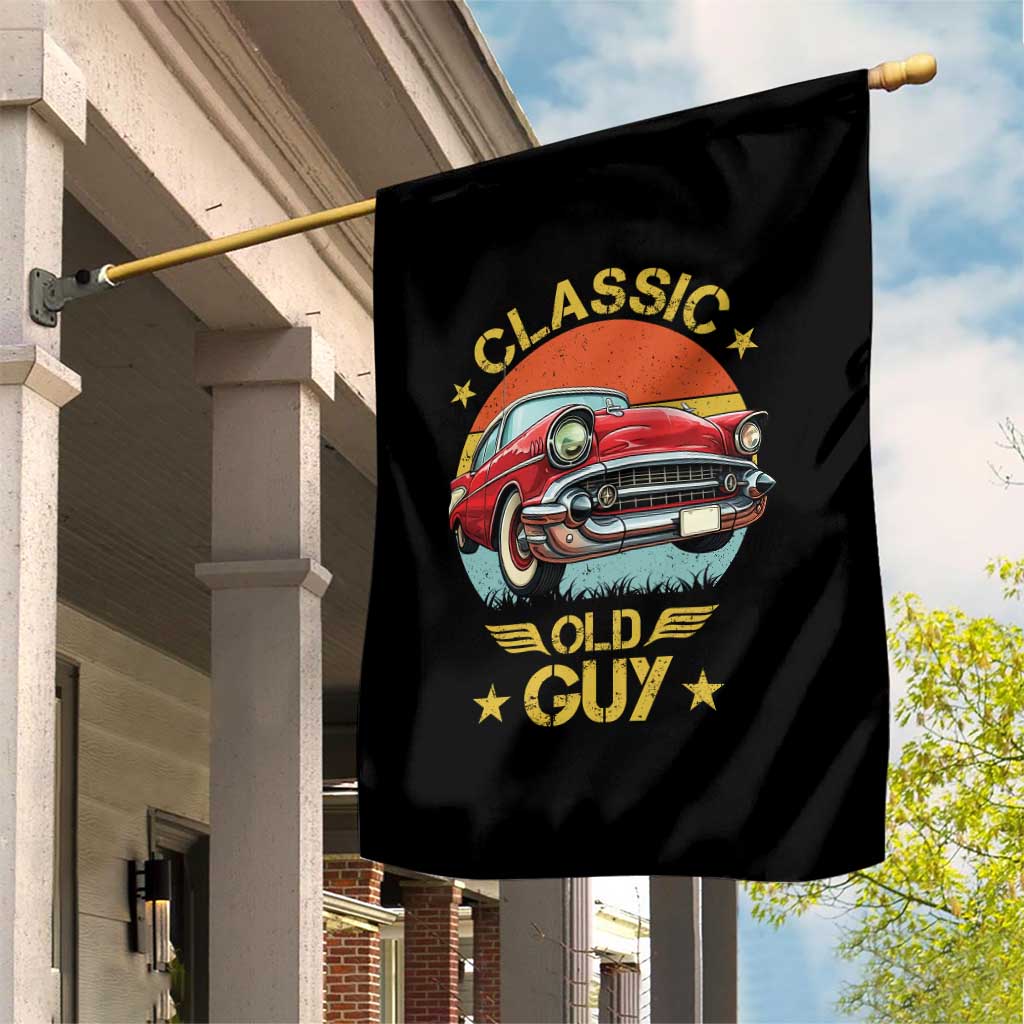 Funny Classic Old Guy Garden Flag Humor Saying Classic Car Lover - Wonder Print Shop