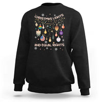 Black crewneck sweatshirt with Christmas lights and equal rights LGBTQ graphic