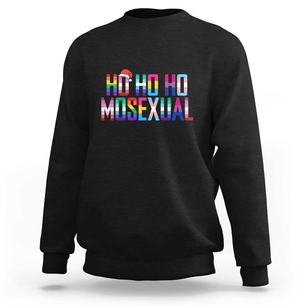 Black Christmas LGBT sweatshirt with “Ho Ho Ho MosexuaI” colorful graphic on chest