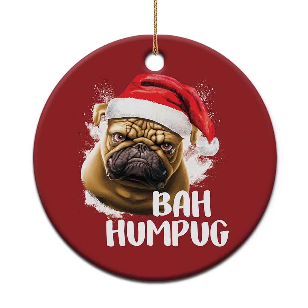 Funny Xmas Pug Dog Christmas Ornament Bah Humpug Humbug Cute Pet - Wonder Print Shop