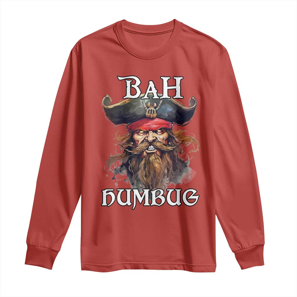Funny Bah Humbug Christmas Pirate Long Sleeve Shirt