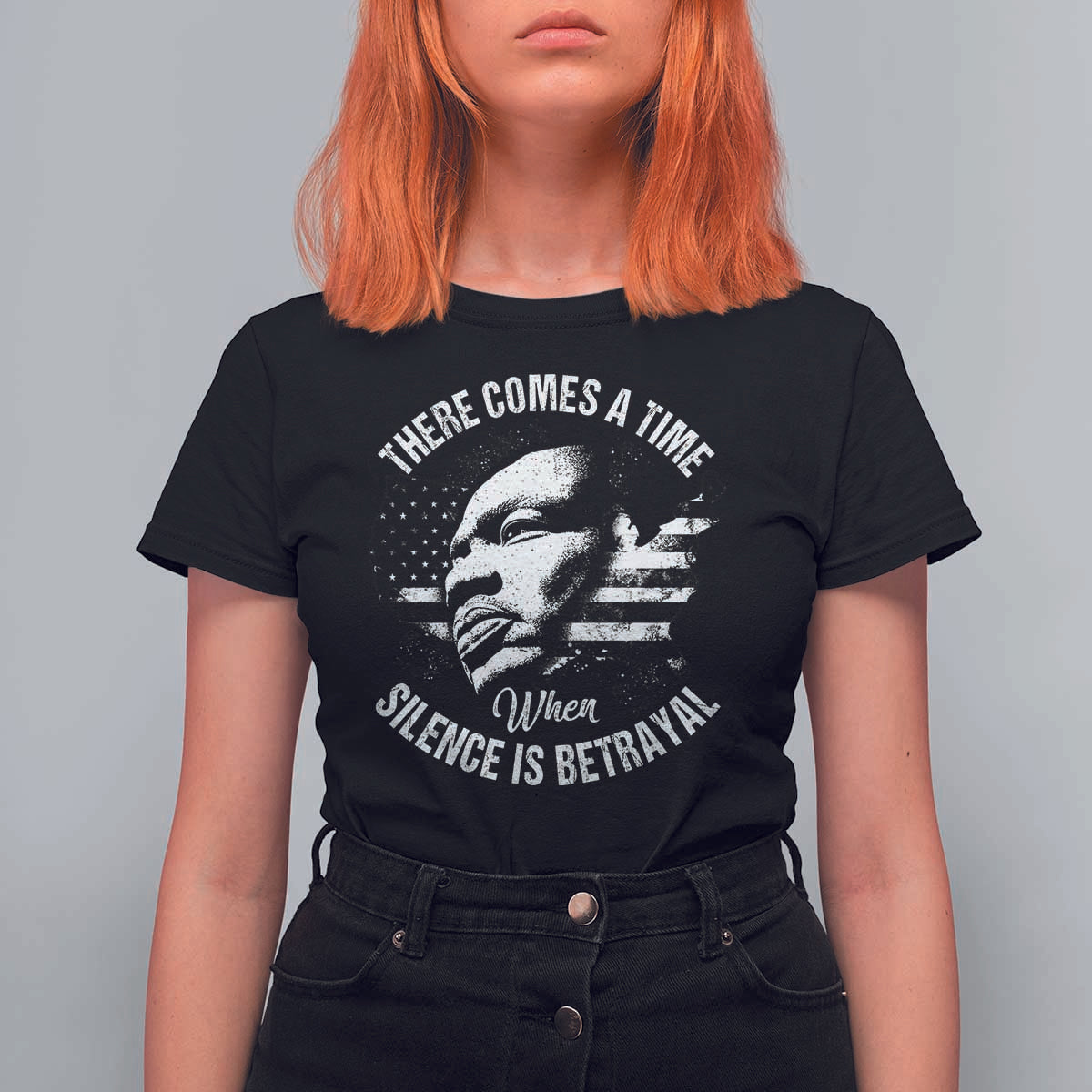 MLK Day There Comes A Time When Silence Is Betrayal T Shirt For Women Martin Luther King Vintage American Flag Black History Month