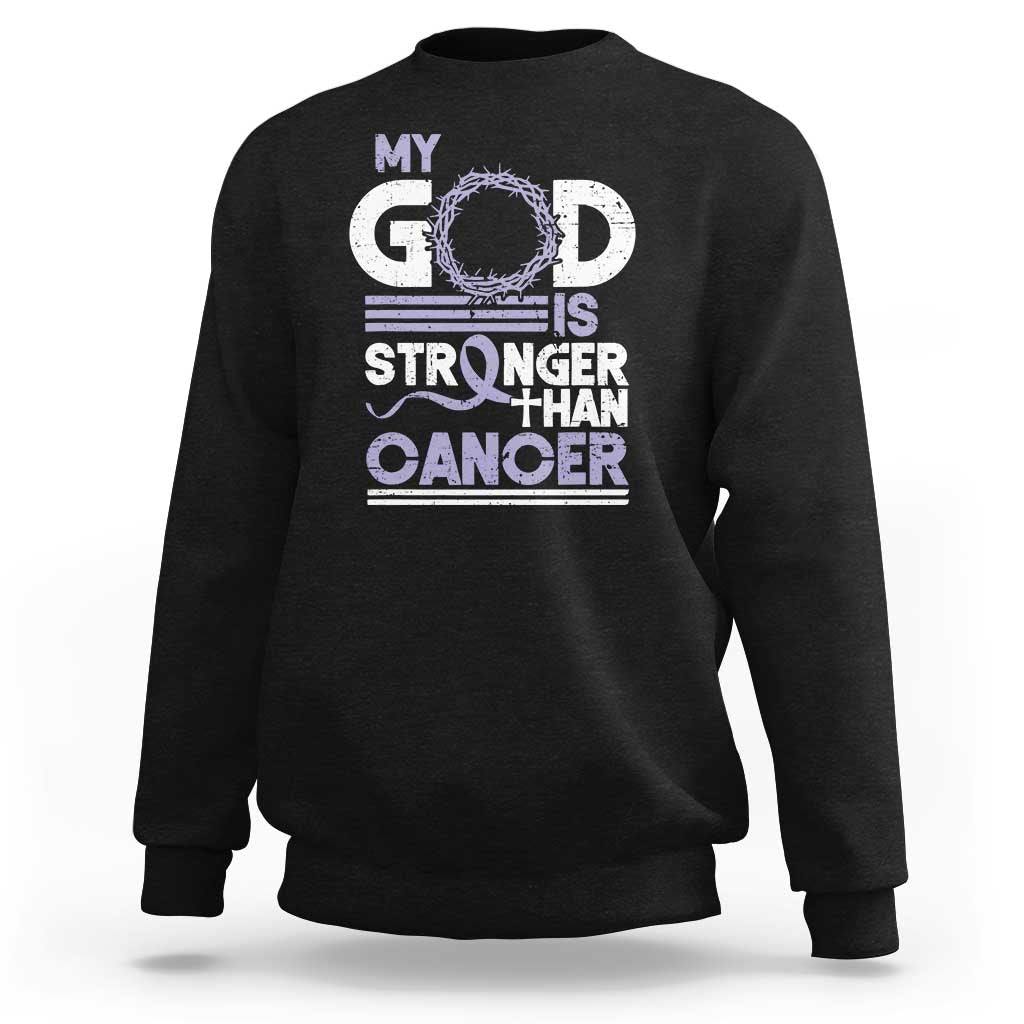 All Cancer Awareness Sweatshirt My God Is Stronger Than Cancer Lavender Ribbon