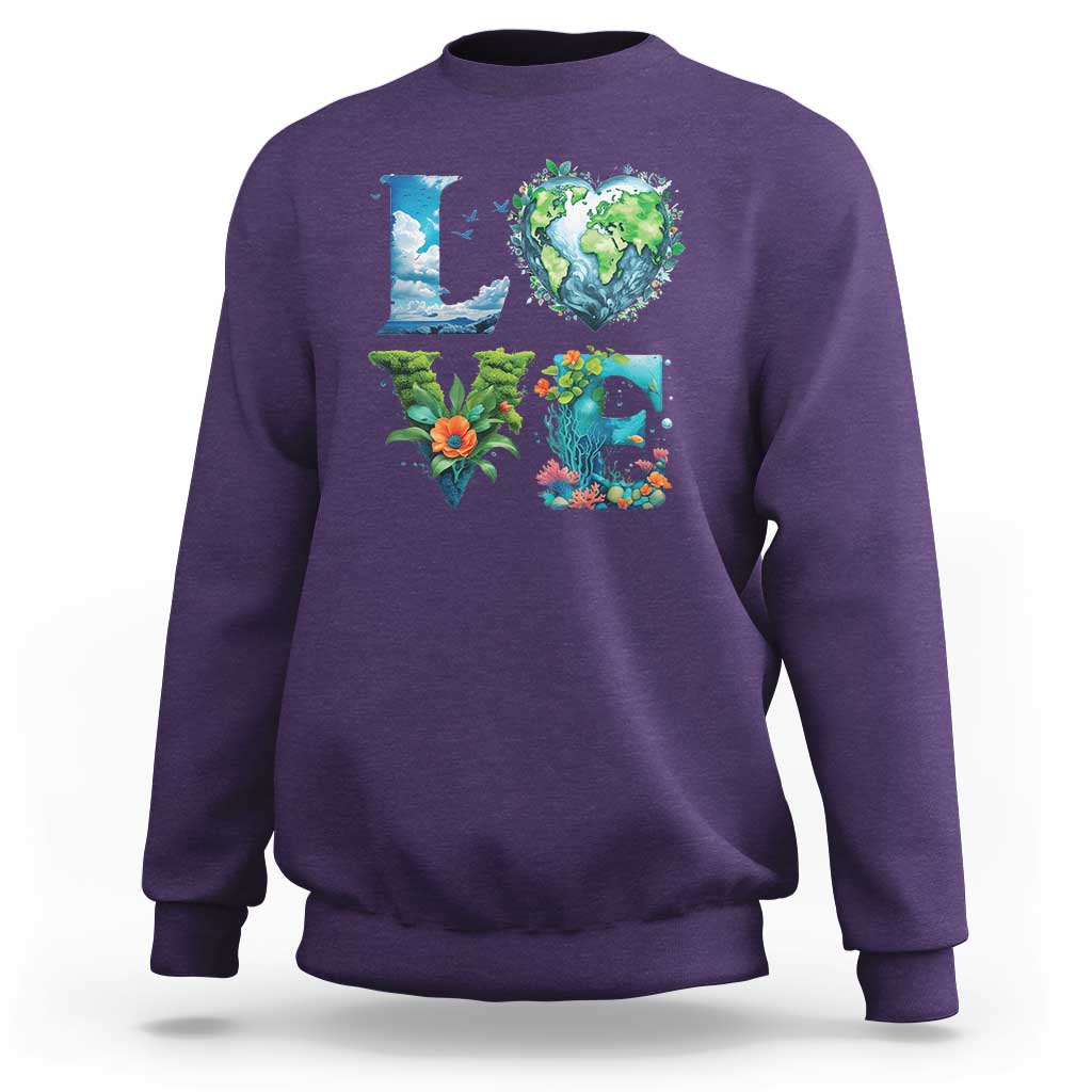 LOVE Planet Nature Anniversary Earth Day Sweatshirt