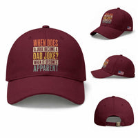 Dad Joke Puns Baseball Cap When Does A Joke Become A Dad Joke When It Becomes Apparent