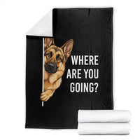 Where are You Going Funny German Shepherd Dog Throw Blanket