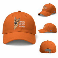 Where are You Going Funny German Shepherd Dog Baseball Cap