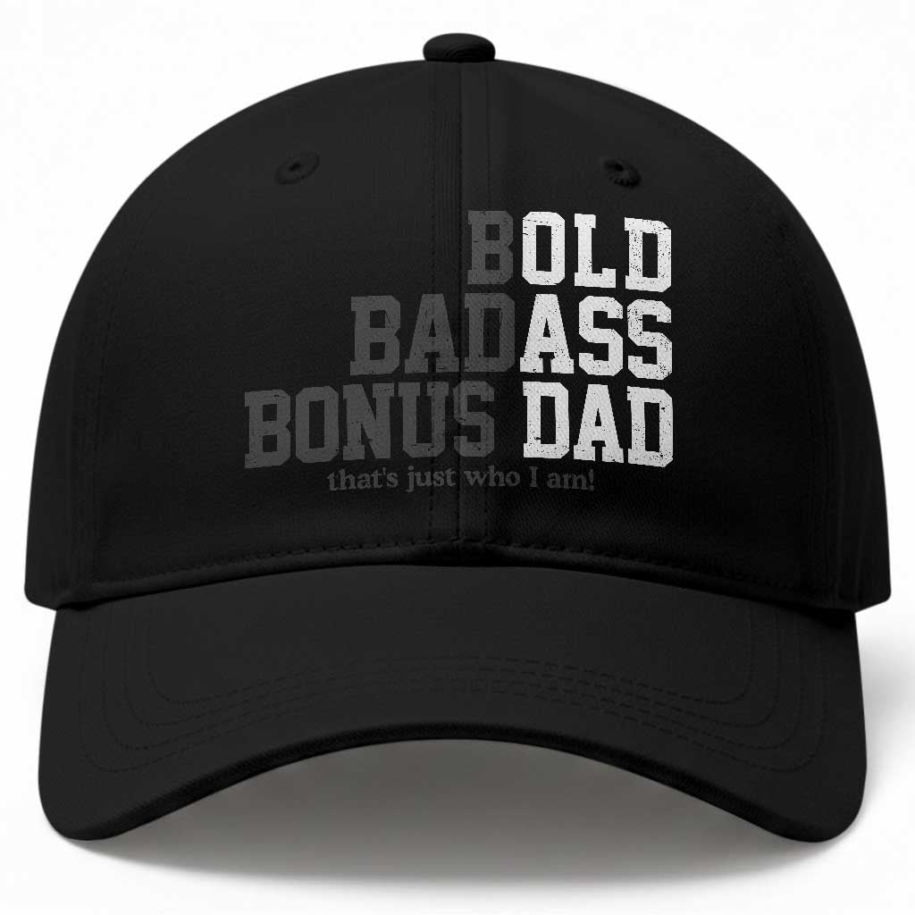 Bold Badass Bonus Dad Baseball Cap Old Ass Dad Funny Father's Day Gift