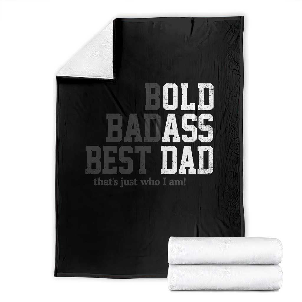 Bold Badass Best Dad Throw Blanket Funny Old Ass Father Gag Gift