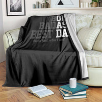 Bold Badass Best Dad Throw Blanket Funny Old Ass Father Gag Gift
