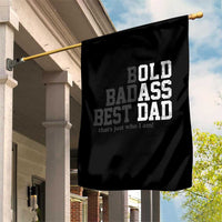 Bold Badass Best Dad Garden Flag Funny Old Ass Father Gag Gift