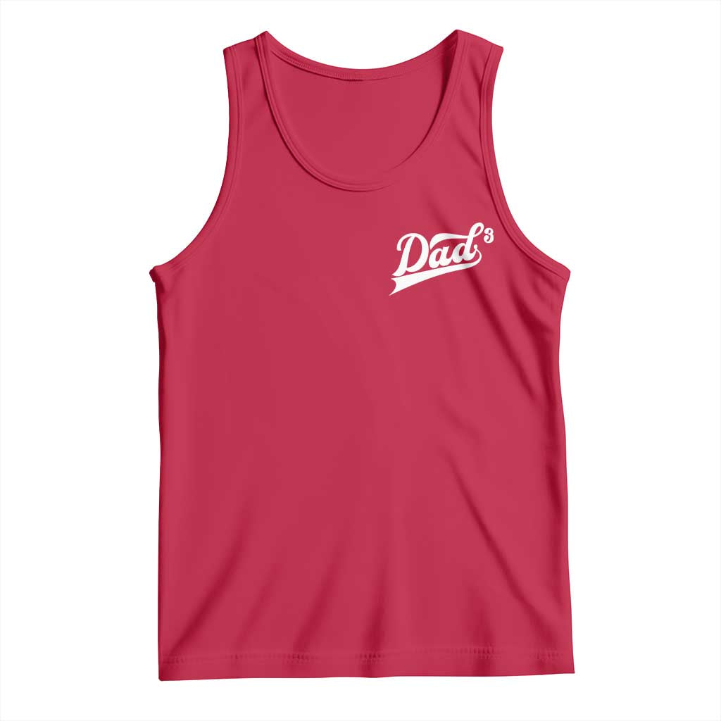 Dad Of Three Tank Top Funny Daddy Cubed Promoted for The Third Time