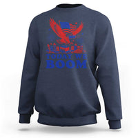 Today We Boom 4th of July Bald Eagle Fireworks Sweatshirt