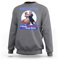 Charcoal gray sweatshirt with chest cat dancing graphic and “2 Steps Forward No Steps Back” text