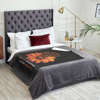 Leukemia Support Squad You Are Not Alone Throw Blanket Orange Sunflower Ribbon