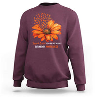 Leukemia Support Squad You Are Not Alone Sweatshirt Orange Sunflower Ribbon
