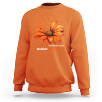 Leukemia Support Squad You Are Not Alone Sweatshirt Orange Sunflower Ribbon