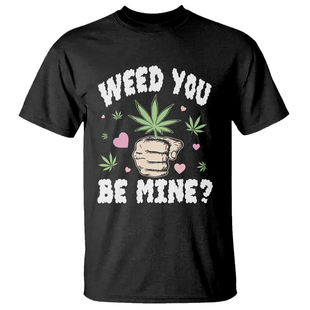 Black T-shirt with 'WEED YOU BE MINGS?' cannabis leaf and hearts print