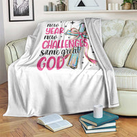 New Year New Challenges Same Great God Throw Blanket Christian New Year Eve - Wonder Print Shop