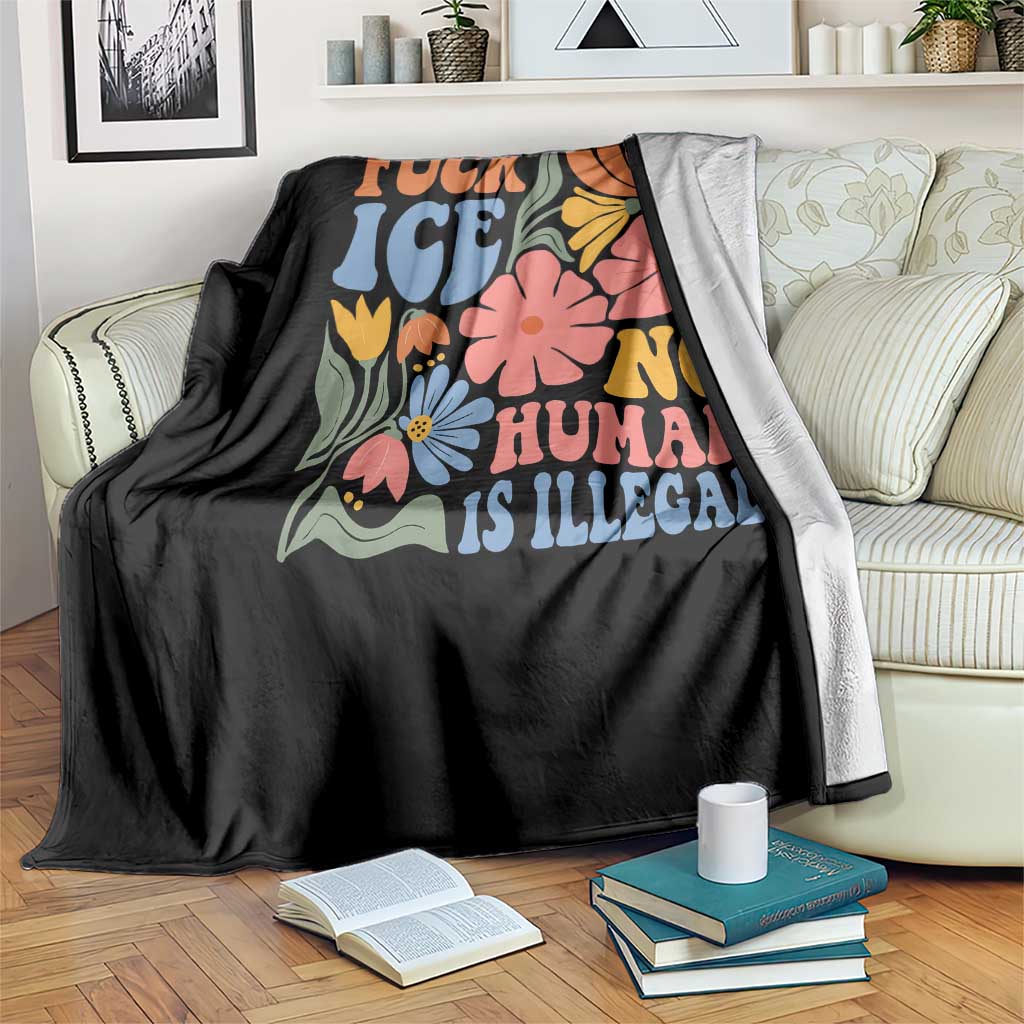Fck Ice No Human Is Illegal Throw Blanket Immigration Rights Protest Rertro Floral